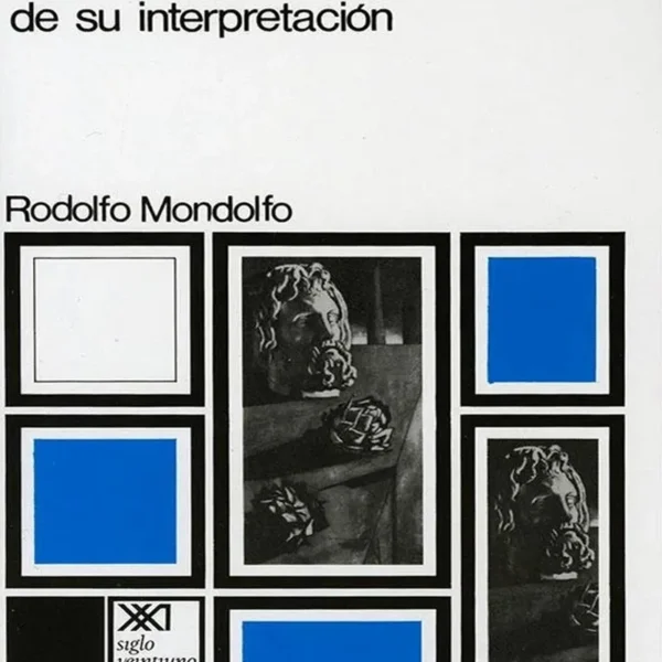 HERACLITO. TEXTOS Y PROBLEMAS DE SU INTERPRETACION