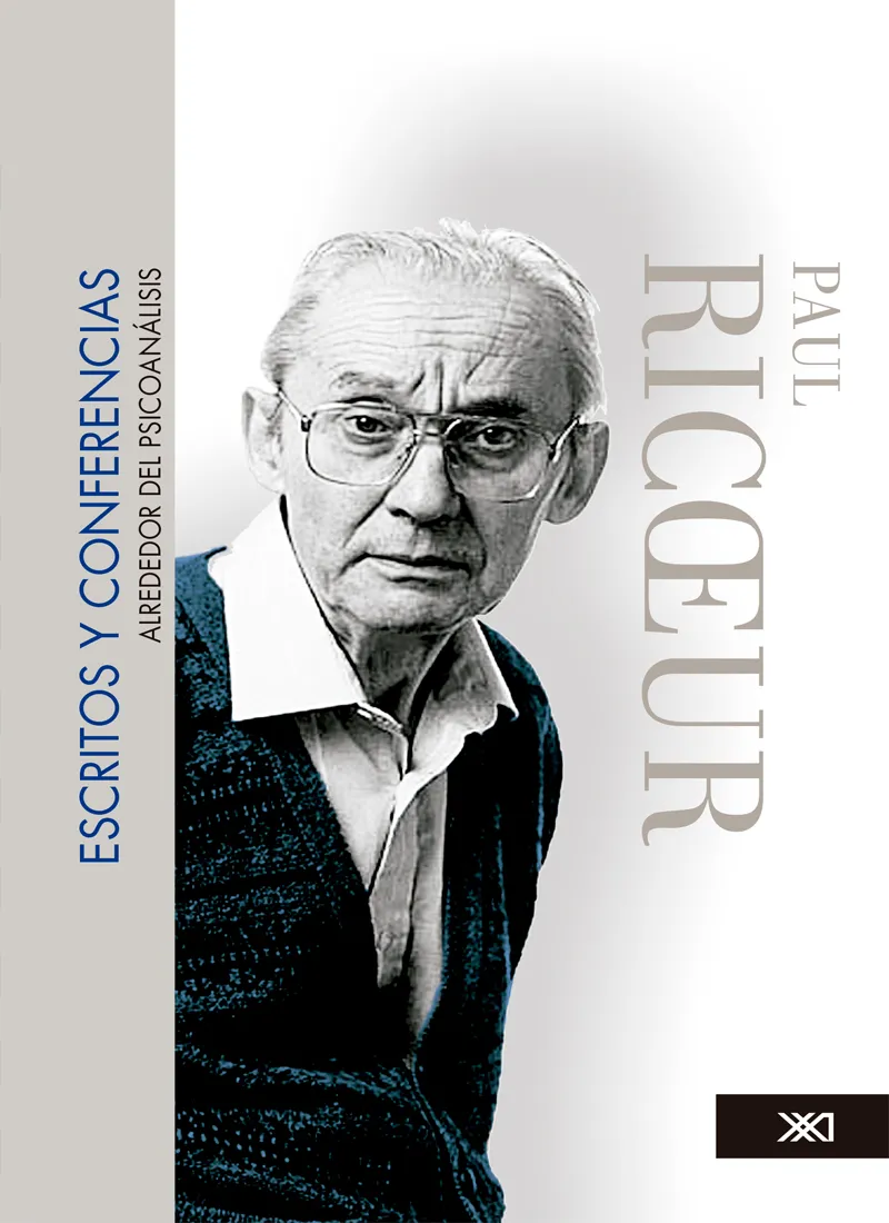 ESCRITOS Y CONFERENCIAS. ALREDEDOR DEL PSICOANÁLISIS