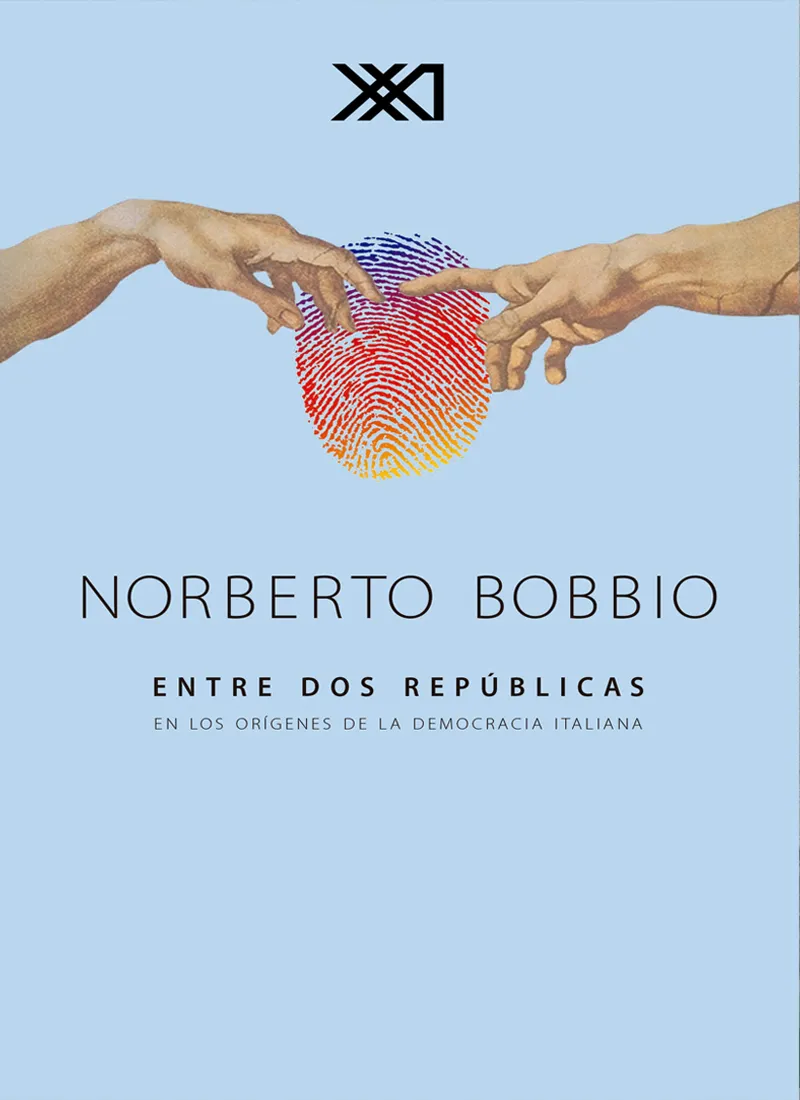 ENTRE DOS REPÚBLICAS. EN LOS ORÍGENES DE LA DEMOCRACIA ITALIANA