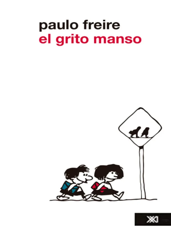 EL GRITO MANSO