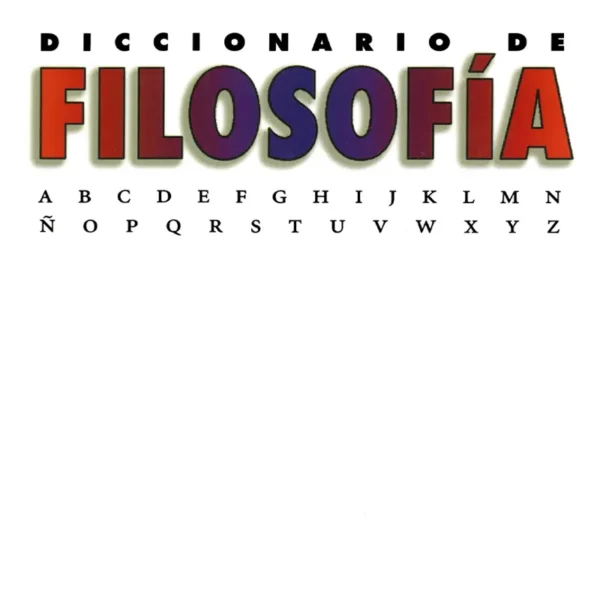 DICCIONARIO DE FILOSOFÍA