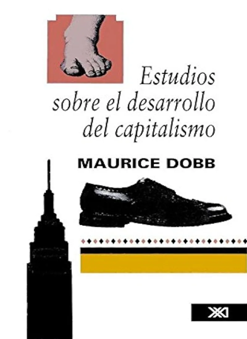 ESTUDIOS SOBRE EL DESARROLLO DEL CAPITALISMO