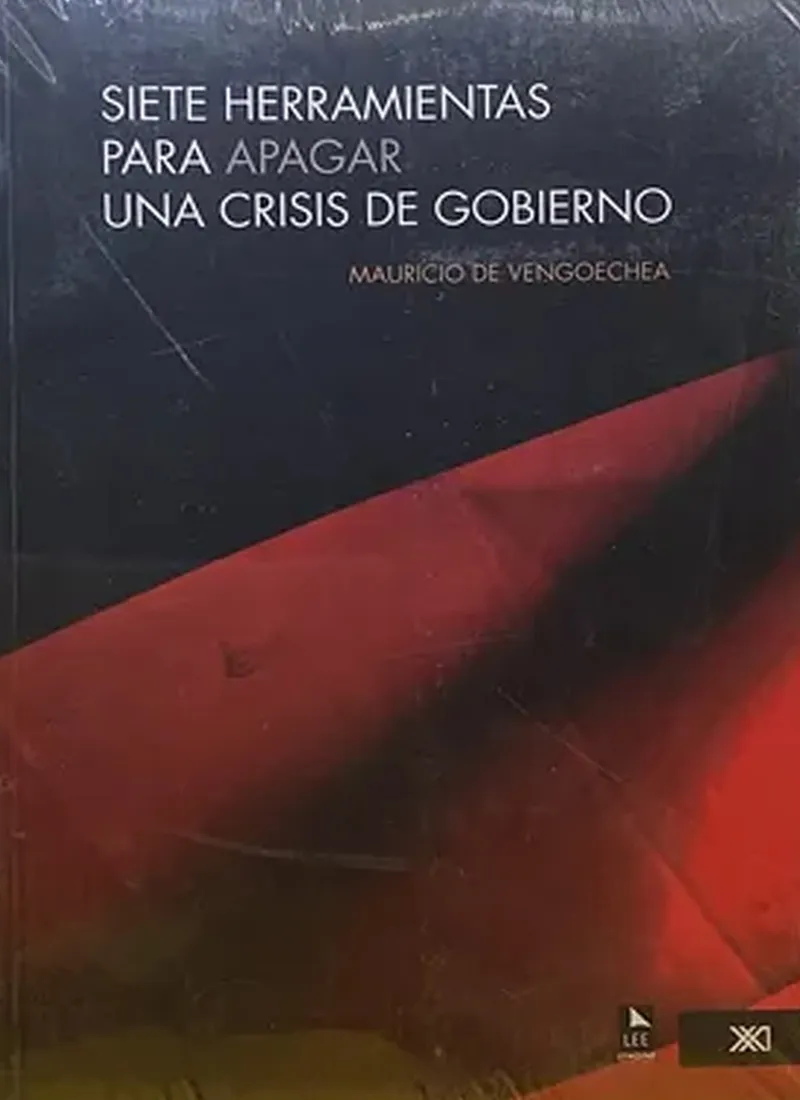 SIETE HERRAMIENTAS PARA APAGAR UNA CRISIS DE GOBIERNO