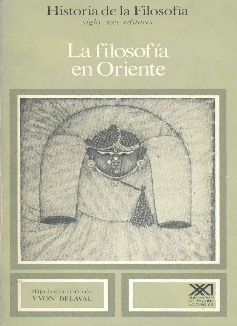 HISTORIA DE LA FILOSOFÍA VOL. 11. FILOSOFÍA DEL ORIENTE