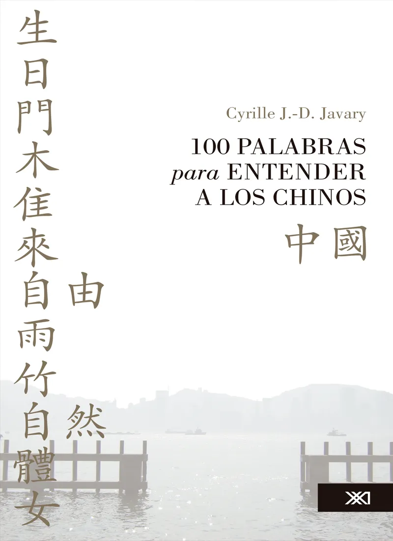 100 PALABRAS PARA ENTENDER A LOS CHINOS