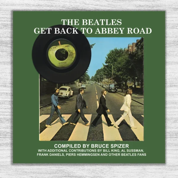 THE BEATLES. GET BACK TO ABBEY ROAD