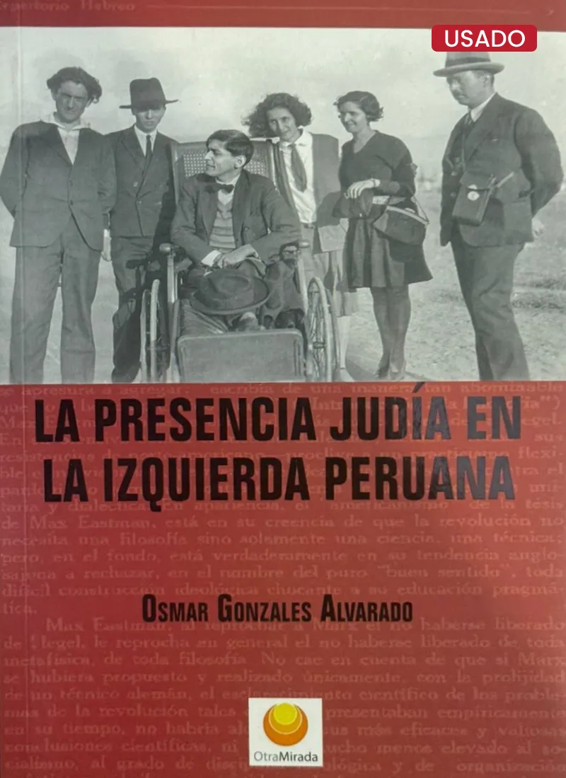 LA PRESENCIA JUDÍA EN LA IZQUIERDA PERUANA