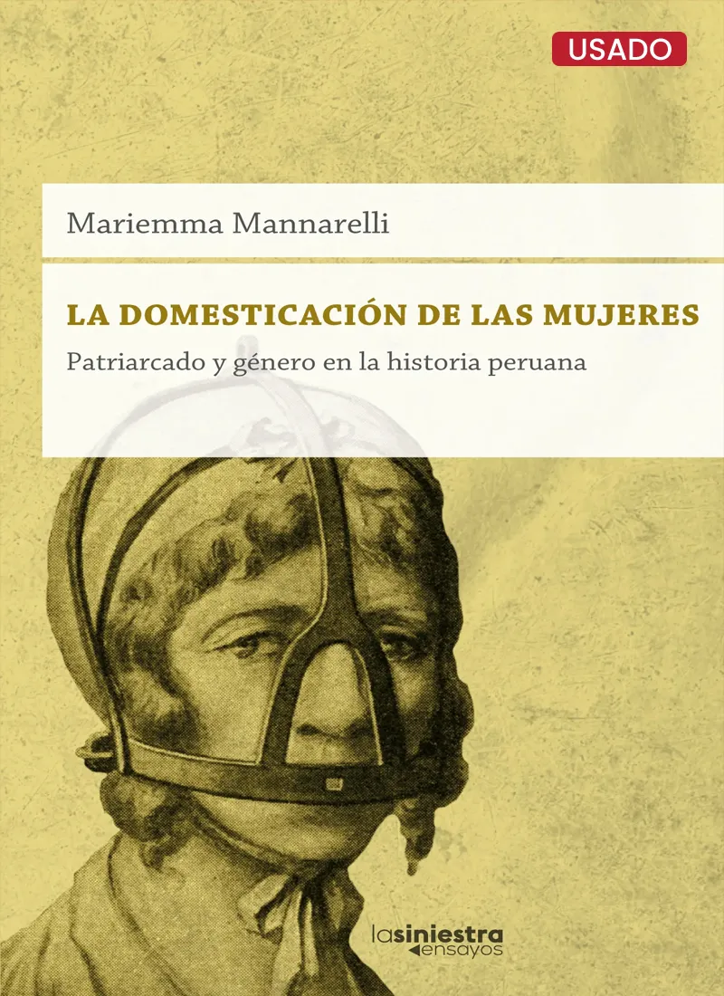 LA DOMESTICACIÓN DE LAS MUJERES
