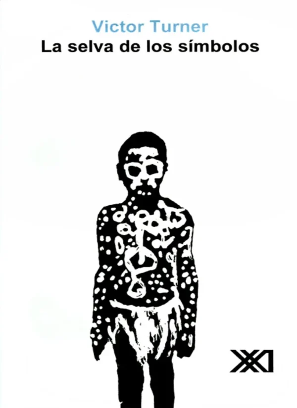 LA SELVA DE LOS SÍMBOLOS