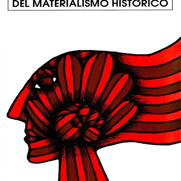 LOS CONCEPTOS ELEMENTALES DEL MATERIALISMO HISTÓRICO