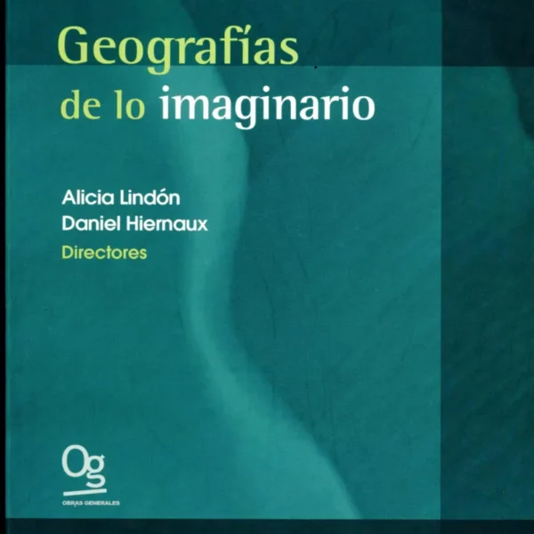 GEOGRAFÍAS DE LO IMAGINARIO