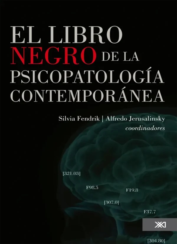 EL LIBRO NEGRO DE LA PSICOPATOLOGÍA CONTEMPORÁNEA