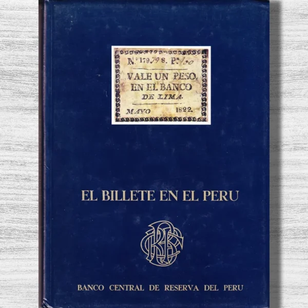 EL BILLETE EN EL PERÚ