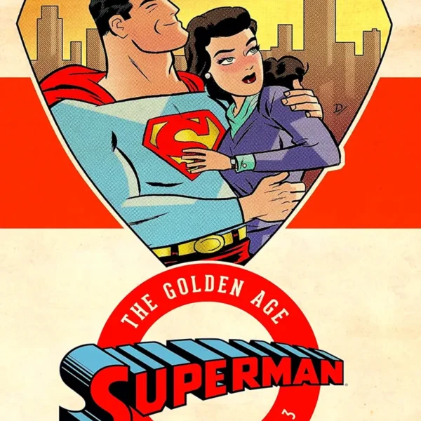 SUPERMAN: THE GOLDEN AGE. VOL 3 (EN INGLÉS)