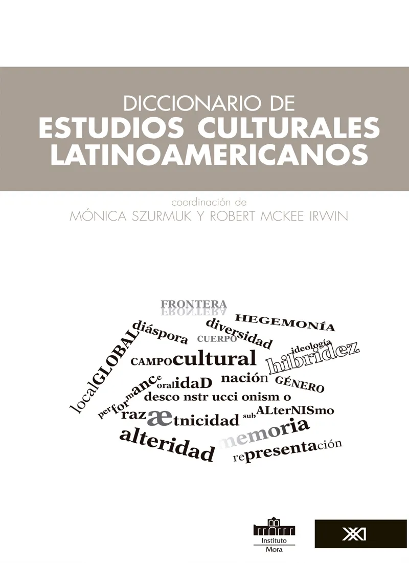 “DICCIONARIO DE ESTUDIOS CULTURALES LATINOAMERICANOS