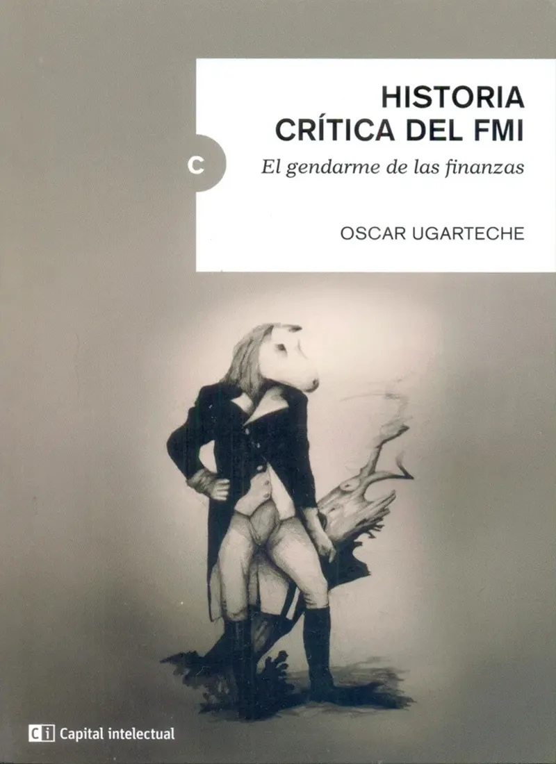 HISTORIA CRÍTICA DEL FMI