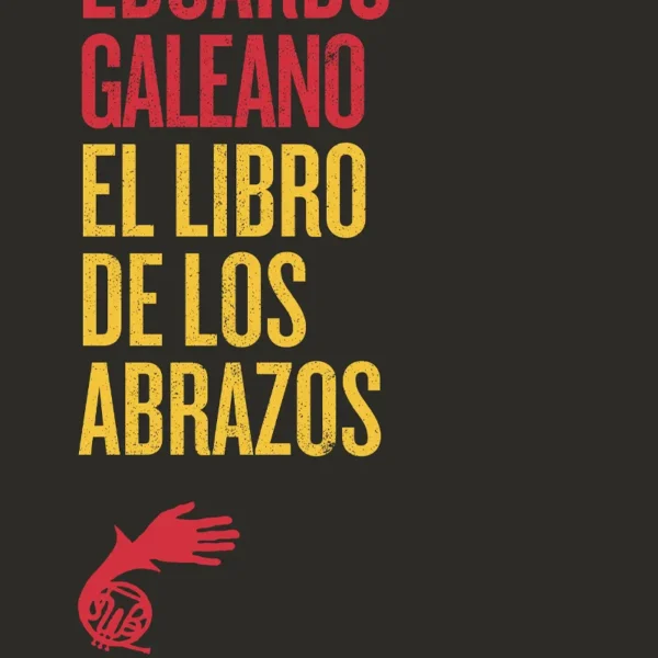 EL LIBRO DE LOS ABRAZOS