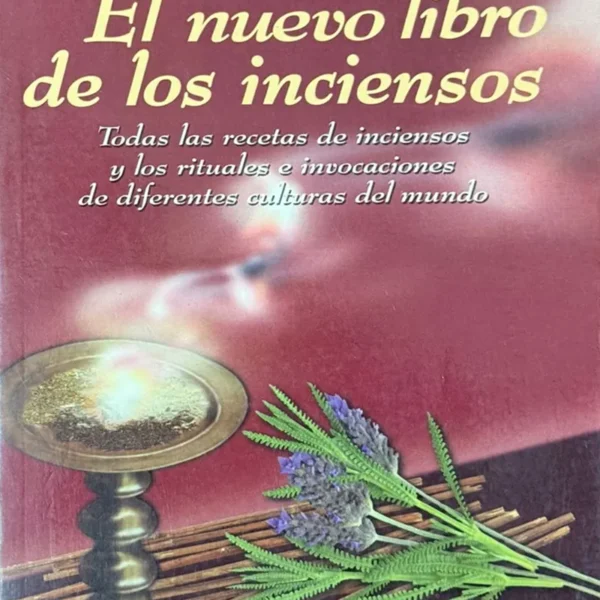 EL NUEVO LIBRO DE LOS INCIENSOS