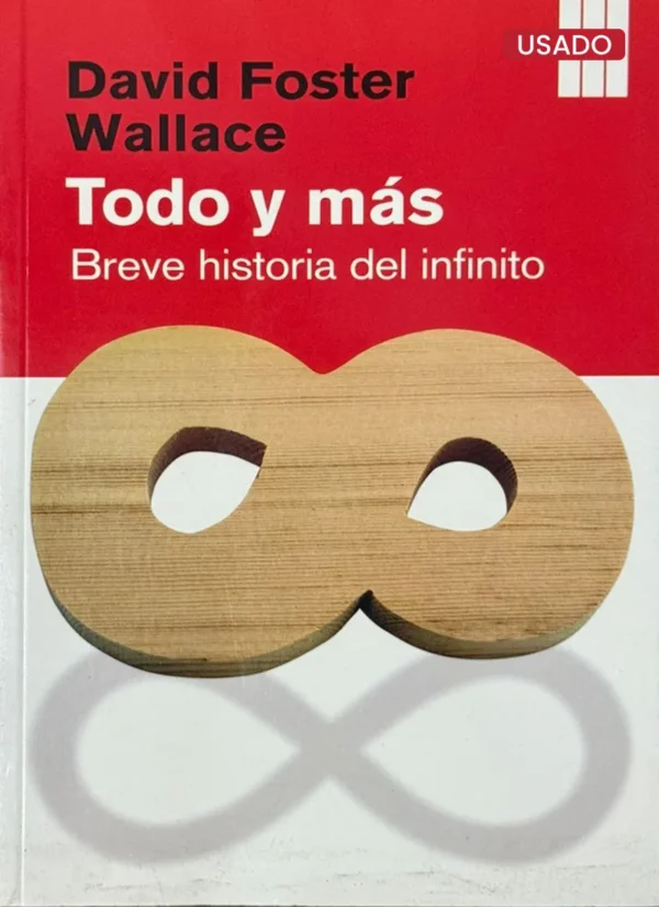 TODO Y MÁS. BREVE HISTORIA DEL INFINITO