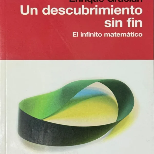 UN DESCUBRIMIENTO SIN FIN