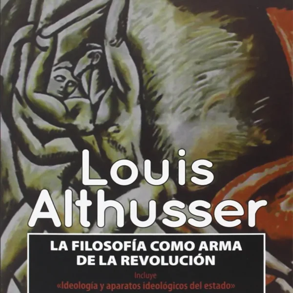 LA FILOSOFÍA COMO ARMA DE LA REVOLUCIÓN