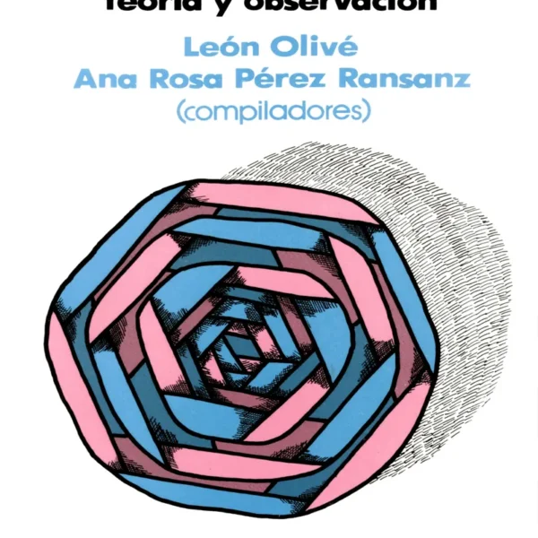 FILOSOFÍA DE LA CIENCIA: TEORÍA Y OBSERVACIÓN