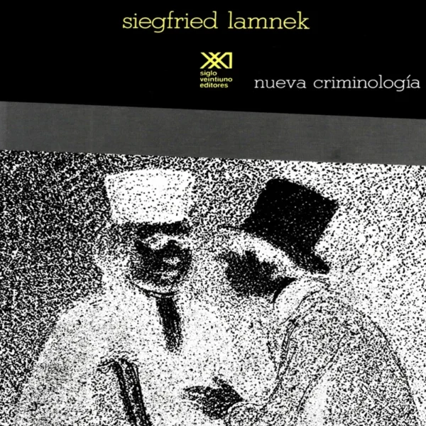 TEORÍAS DE LA CRIMINALIDAD