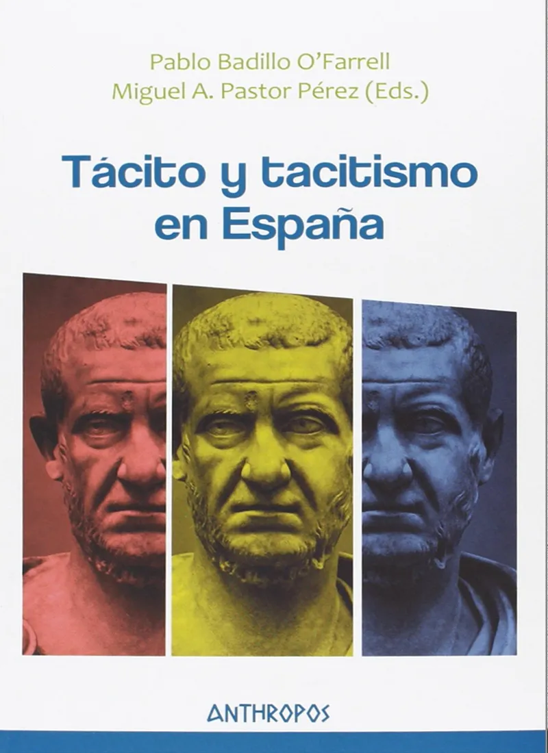 TÁCITO Y TACITISMO EN ESPAÑA
