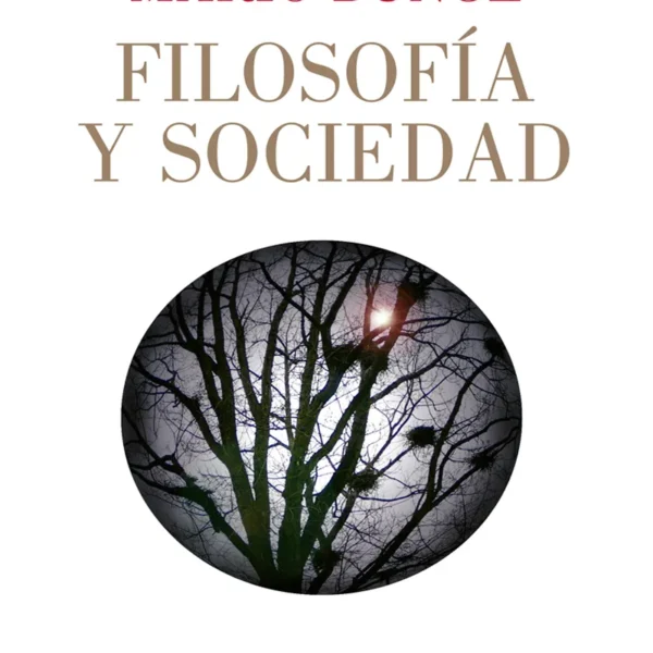 FILOSOFÍA Y SOCIEDAD