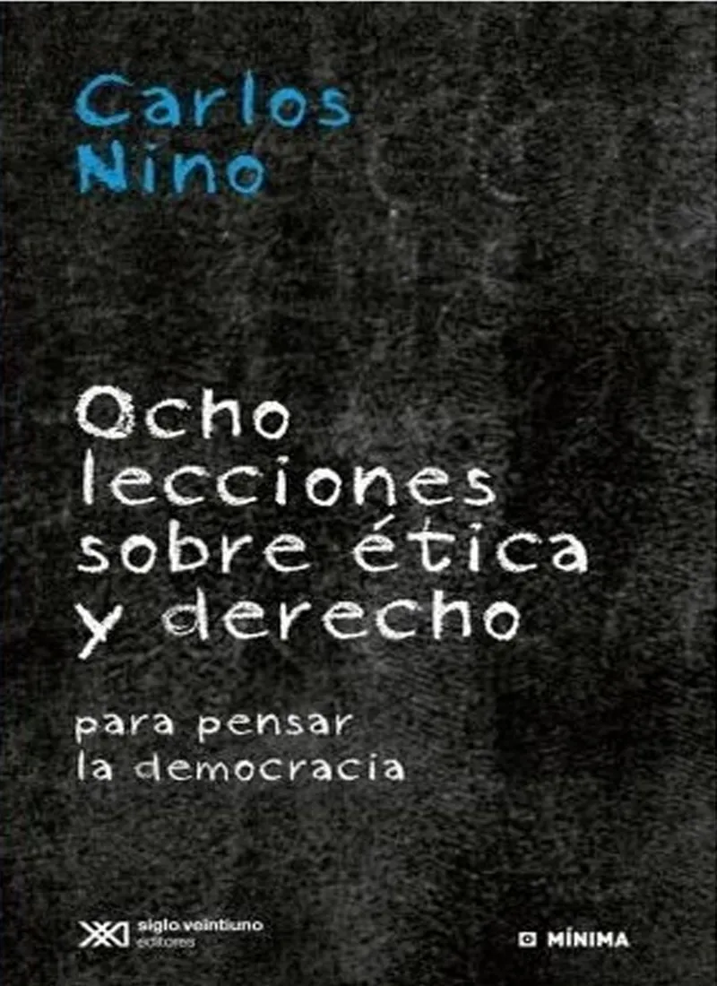 OCHO LECCIONES SOBRE ÉTICA Y DERECHO