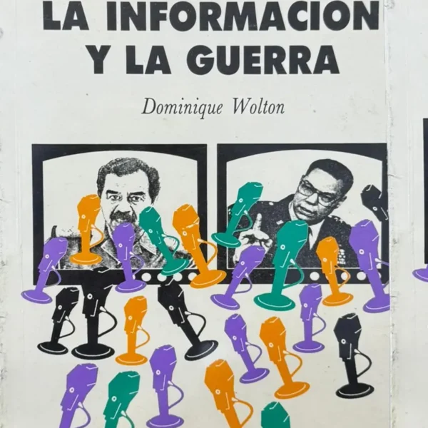 LA INFORMACIÓN Y LA GUERRA