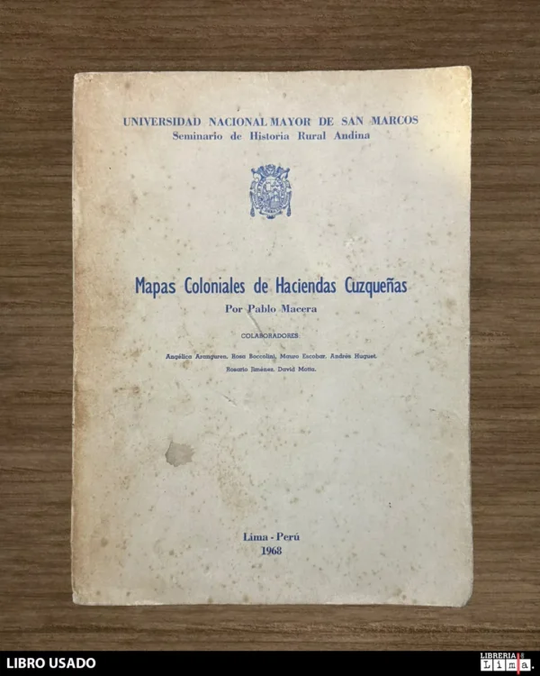 MAPAS COLONIALES DE HACIENDAS CUZQUEÑAS