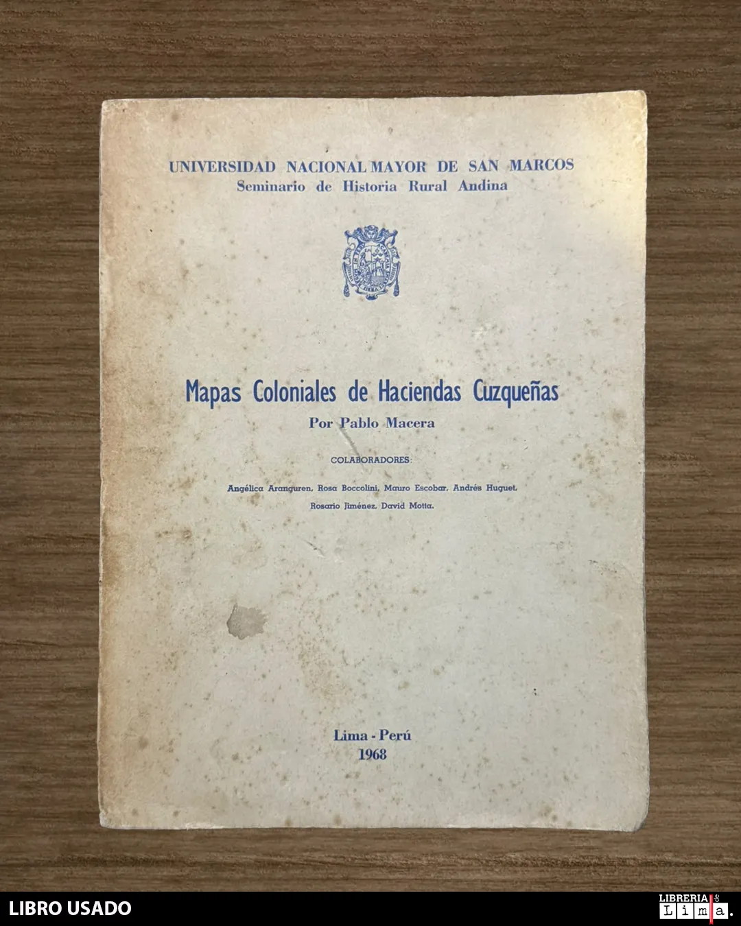 MAPAS COLONIALES DE HACIENDAS CUZQUEÑAS