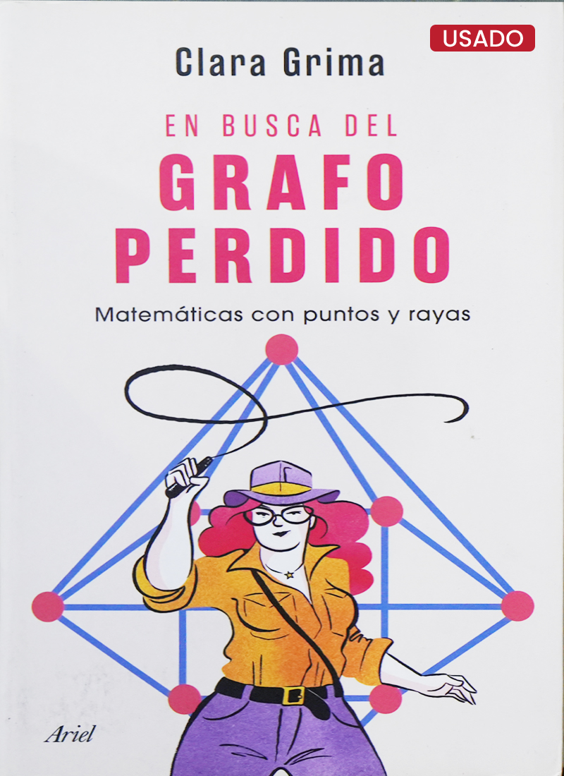 EN BUSCA DEL GRAFO PERDIDO. MATEMÁTICAS CON PUNTOS Y RAYAS