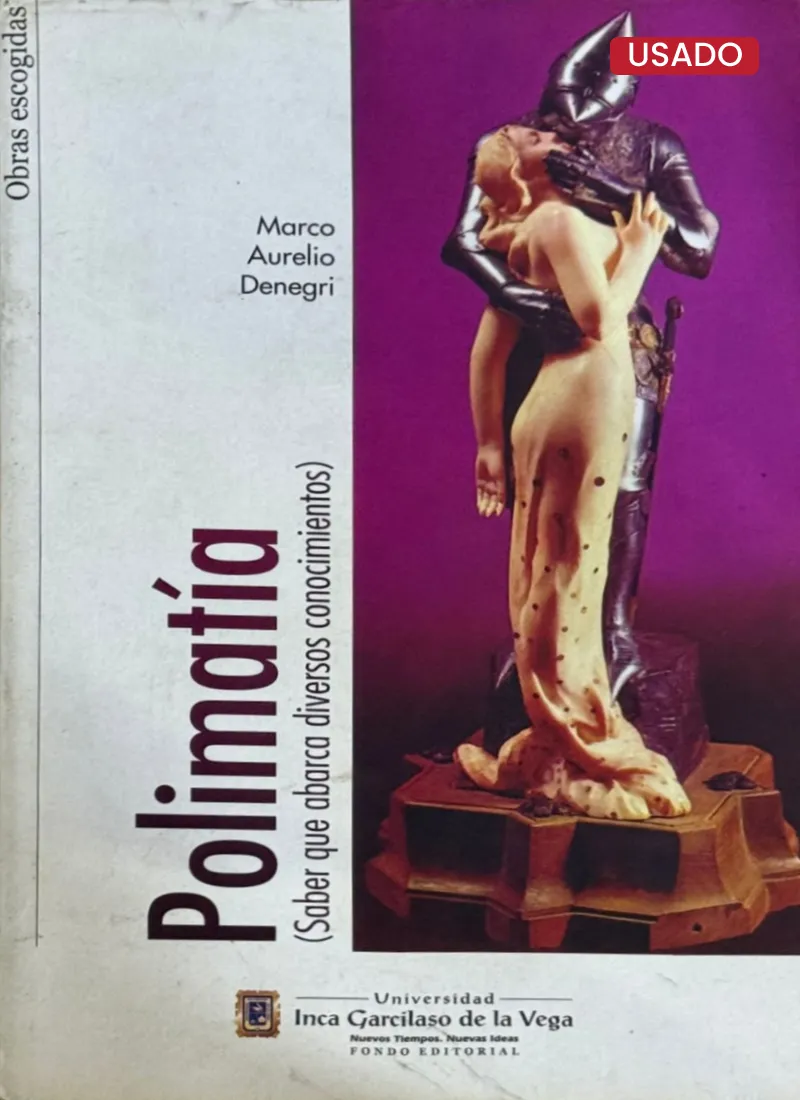 POLIMATÍA (SABER QUE ABARCA DIVERSOS CONOCIMIENTOS)