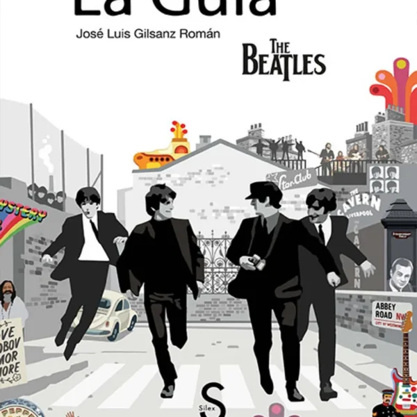 THE BEATLES. LA GUÍA