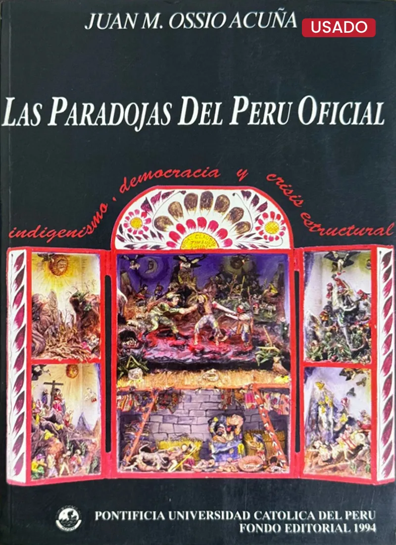 LAS PARADOJAS DEL PERÚ OFICIAL