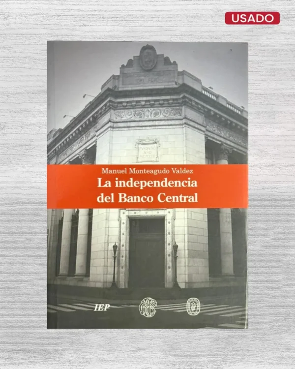 LA INDEPENDENCIA DEL BANCO CENTRAL