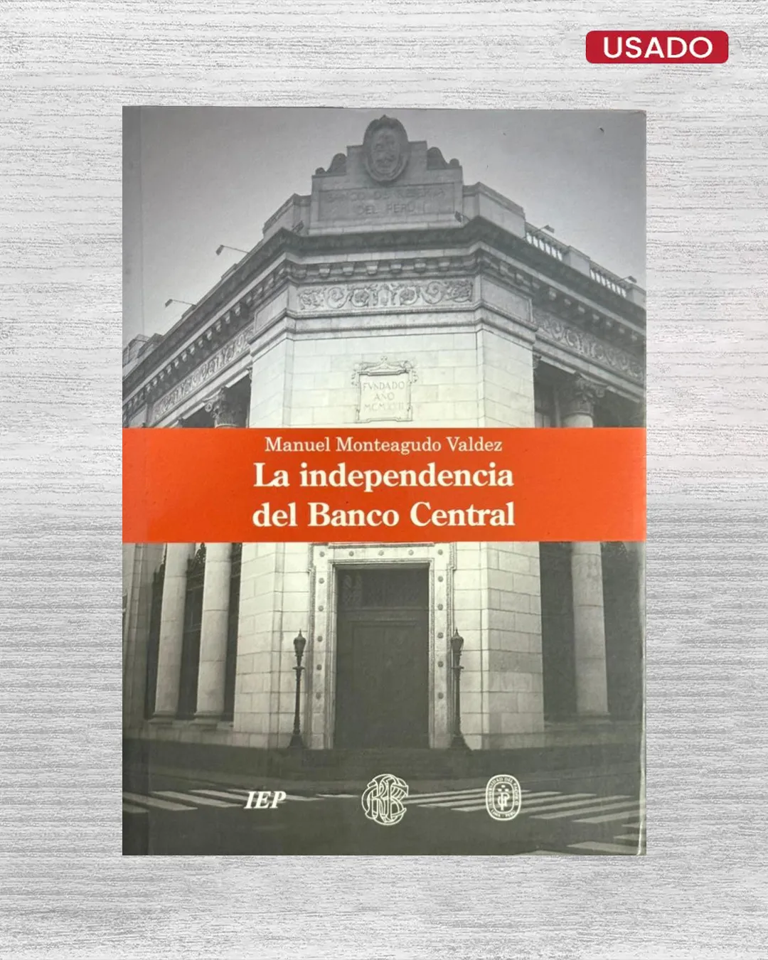 LA INDEPENDENCIA DEL BANCO CENTRAL