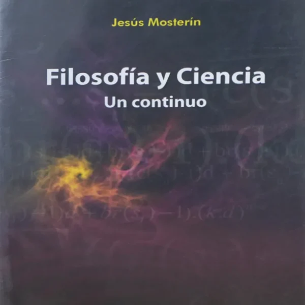 FILOSOFÍA Y CIENCIA. UN CONTINUO