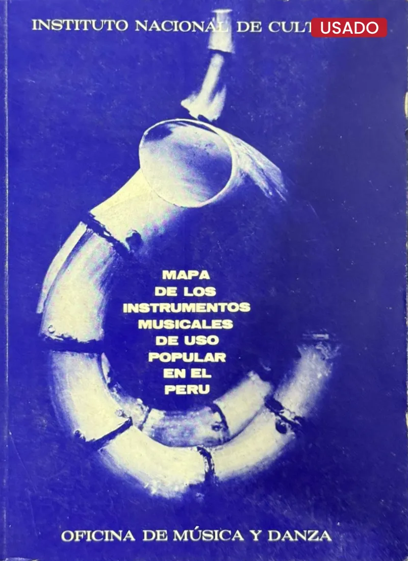 MAPA DE LOS INSTRUMENTOS MUSICALES DE USO POPULAR EN EL PERÚ