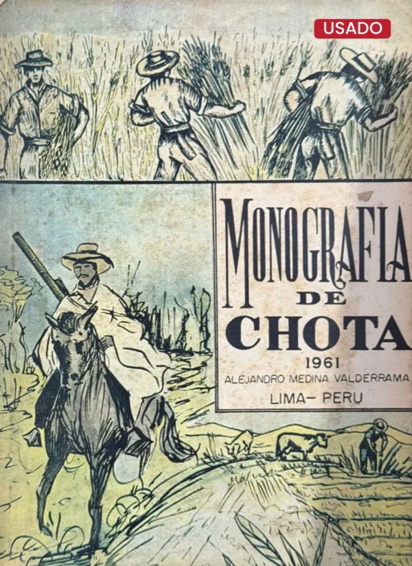 MONOGRAFÍA DE CHOTA