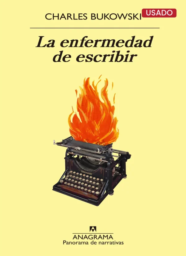 LA ENFERMEDAD DE ESCRIBIR