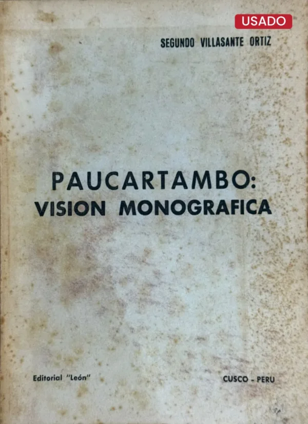 PAUCARTAMBO: VISIÓN MONOGRÁFICO