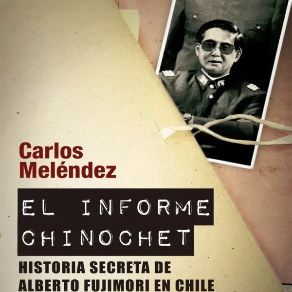 EL INFORME CHINOCHET