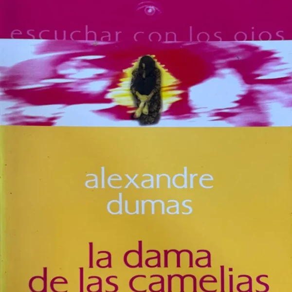 LA DAMA DE LAS CAMELIAS