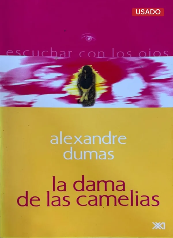 LA DAMA DE LAS CAMELIAS
