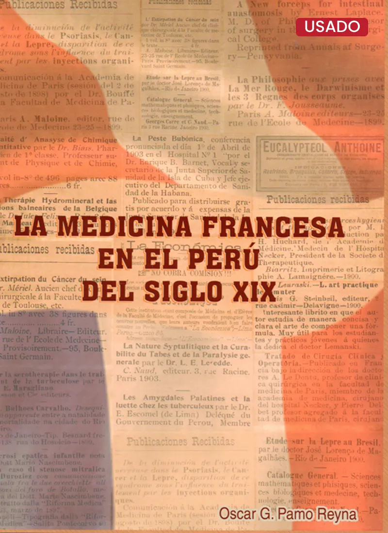 LA MEDICINA FRANCESA EN EL PERÚ DEL SIGLO XIX