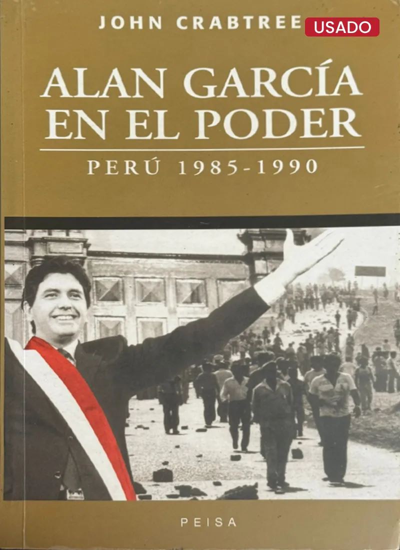 ALAN GARCÍA EN EL PODER