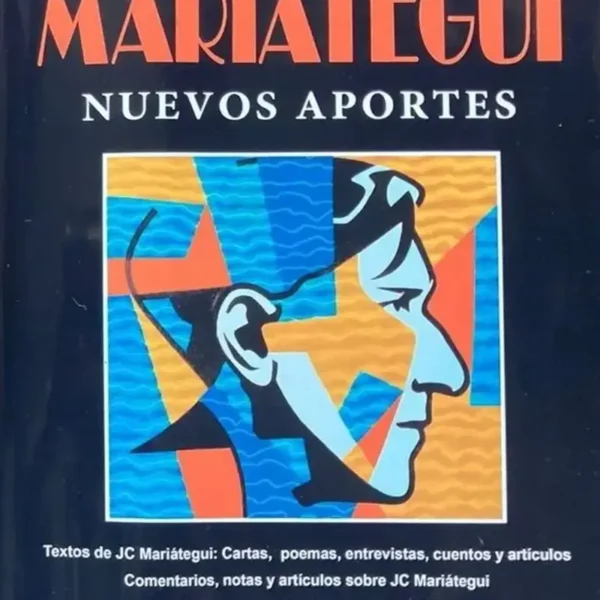MARIÁTEGUI. NUEVOS APORTES
